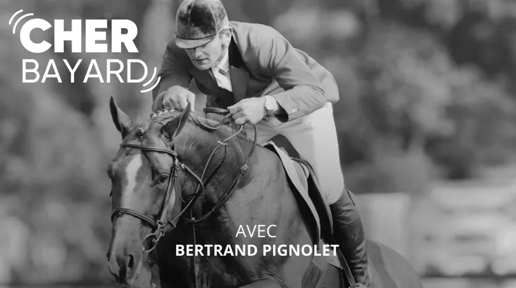 "Cher Bayard", avec Bertrand Pignolet