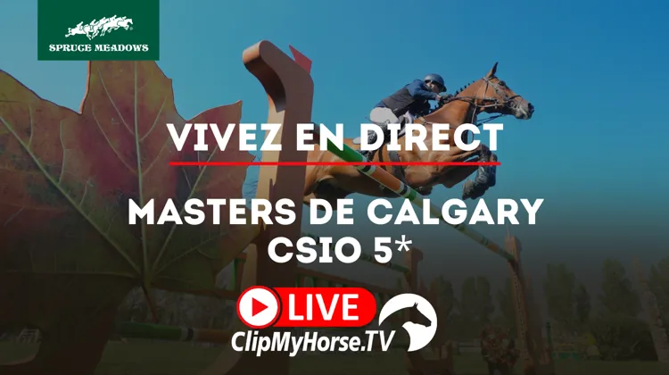 Vivez en direct le CSIO 5* de Calgary et bien d’autres événements ce week-end