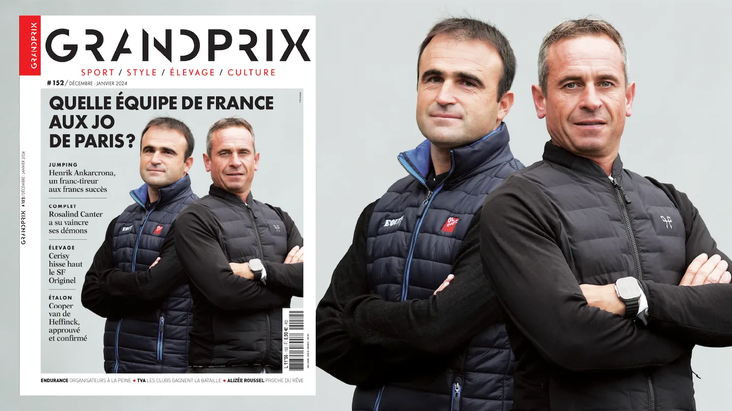 L&rsquo;&eacute;quipe de France de jumping pour Paris 2024, Henrik Ankarcrona et Rosalind Canter en Une du nouveau magazine GRANDPRIX
