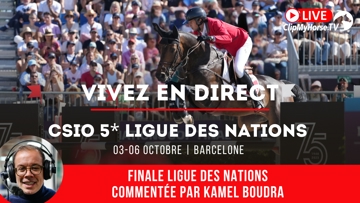 Suivez la finale de la Ligue des nations Longines et bien d’autres concours internationaux sur ClipMyHorse.tv