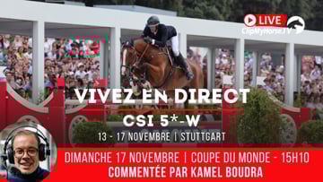 Cette semaine, suivez les Coupes du monde de Stuttgart sur ClipMyHorse.tv