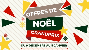 Profitez des offres de Noël GRANDPRIX ! 