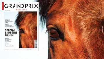 Le Hors Série d'été du magazine GRANDPRIX est dédié au bien-être équin.