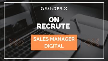 GRANDPRIX recrute un.e Sales Manager digital en CDI