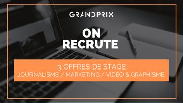 GRANDPRIX recrute trois stagiaires pour compléter ses équipes