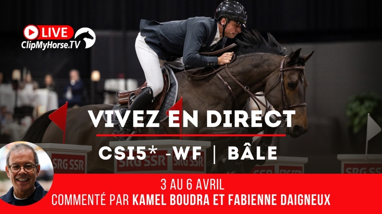 Suivez les finales des Coupes du monde de Bâle en intégralité sur ClipMyHorse.tv, et le CSI 3* de Compiègne Classic sur GRANDPRIX.tv