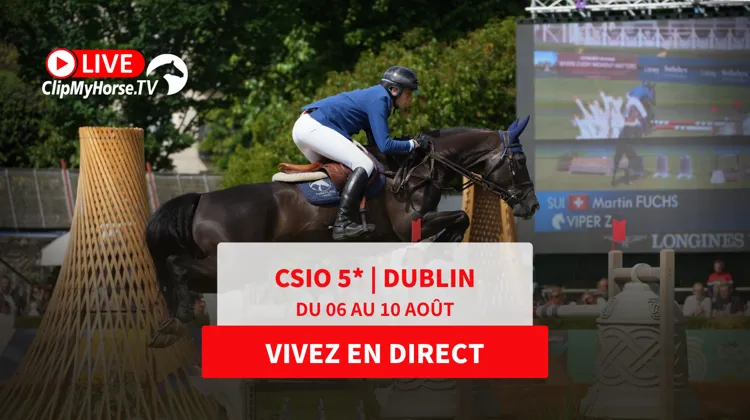 Suivez le CSIO 5* de Dublin