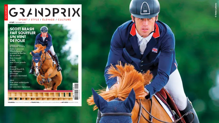 Scott Brash et Hello Folie de Nantuel sont en couverture du magazine GRANDPRIX n°169.
