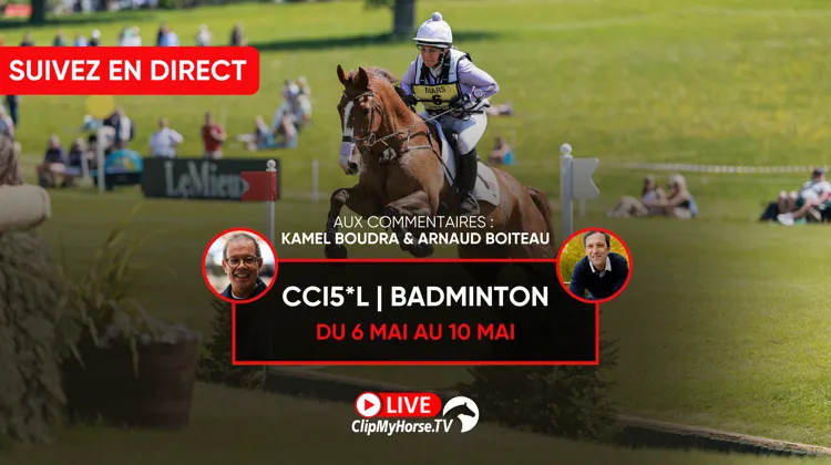 Suivez le CSI 3* du Touquet Classic sur GRANDPRIX.tv et le CCI 5*-L de Badminton sur ClipMyHorse.tv 