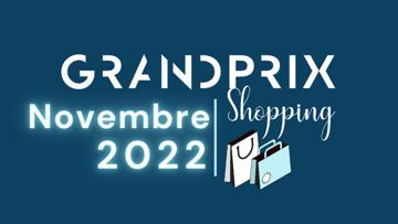 La sélection shopping GRANDPRIX de novembre!