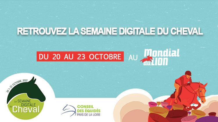 Ne manquez pas la 3e édition de la Semaine Digitale du Cheval au Mondial du Lion du 20 au 23 octobre