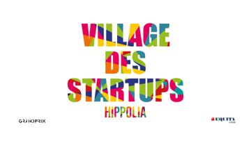 Le Village des Startups Hippolia by Equita Lyon : à vos votes! 