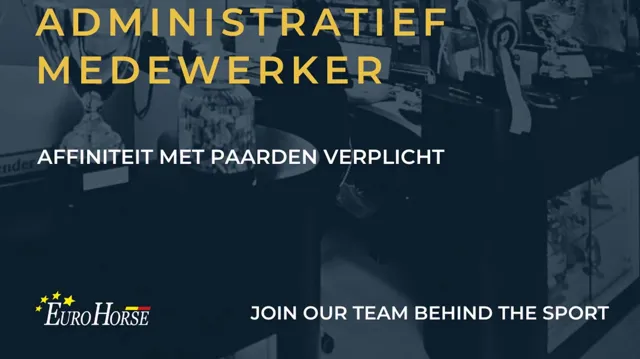 Een sterke affiniteit met paarden en de springsport is noodzakelijk