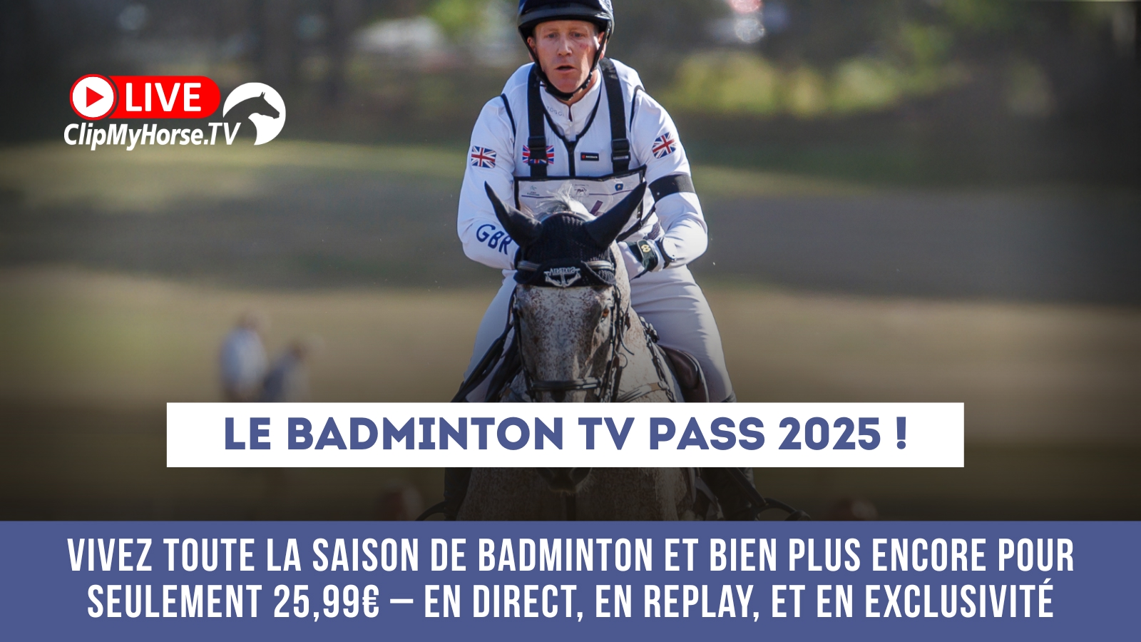 Suivez le CSI 3* du Touquet Classic sur GRANDPRIX.tv, ainsi que le CCI5*-L de Badminton et trois CSI 4* sur ClipMyHorse.tv