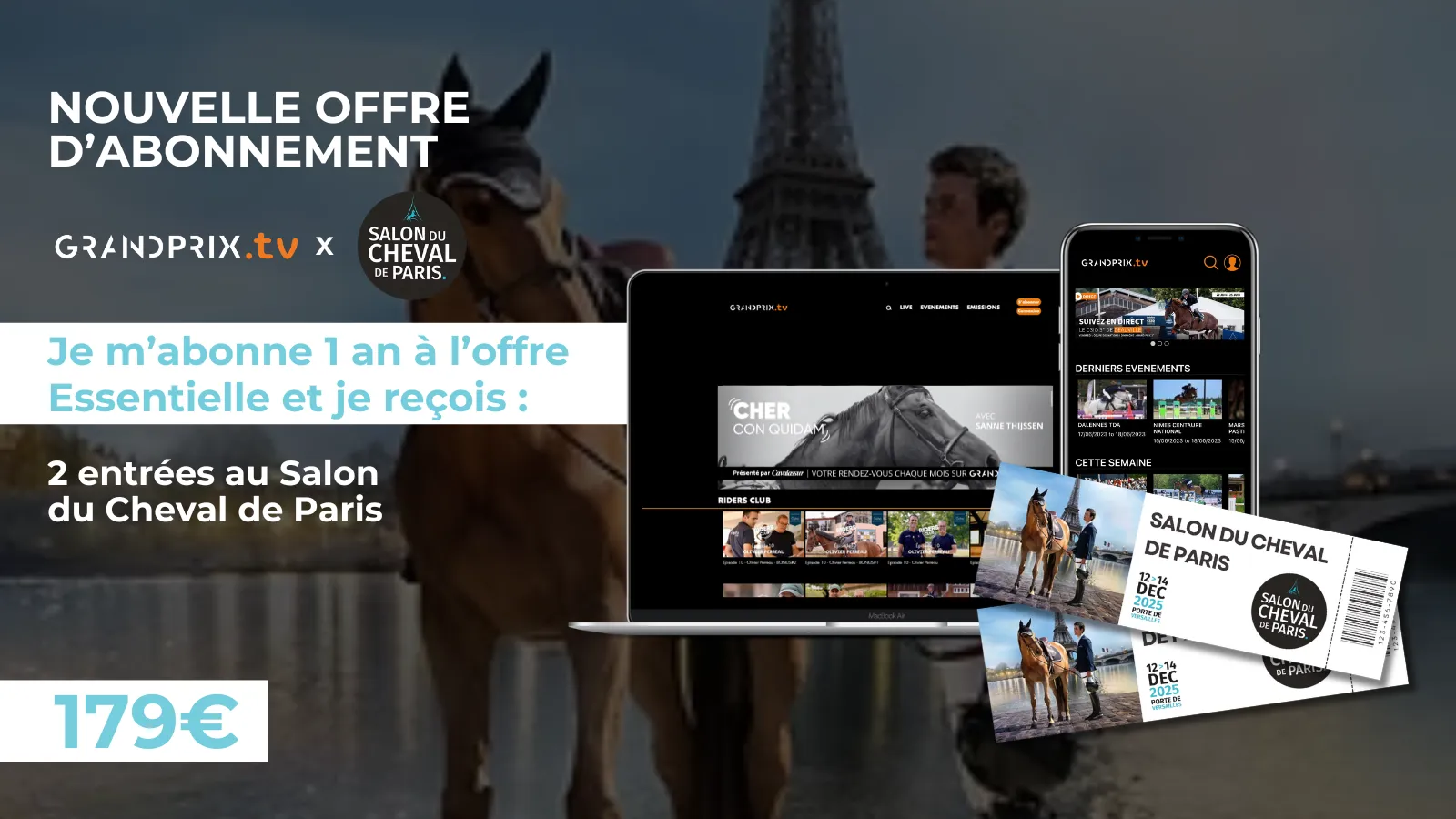 Abonnez-vous un an à GRANDPRIX.tv pour passer une journée au Salon du Cheval de Paris