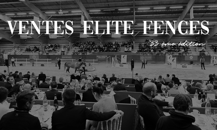 33ème Ventes Elites de l’Agence Fences
