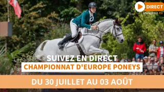 Championnats d’Europe Poneys et Jeunes du Mans en direct sur GRANDPRIX.tv et ClipMyHorse.tv
