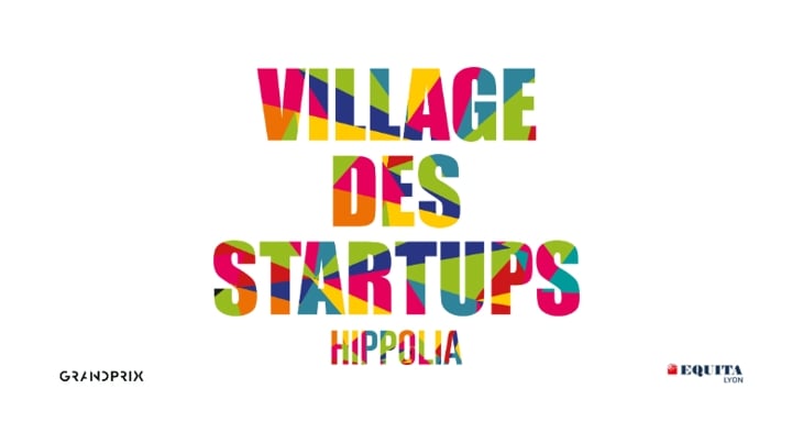 Le Village des Startups Hippolia by Equita Lyon : à vos votes! 